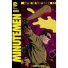 ANTES DE WATCHMEN - MINUTEMEN Nº 1 AL 5  DE 6