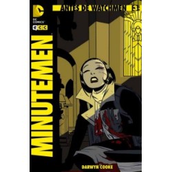 ANTES DE WATCHMEN - MINUTEMEN Nº 1 AL 5  DE 6