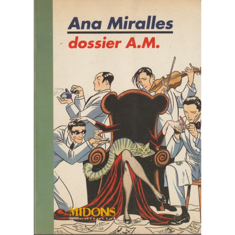 SOMBRAS Nº 3 : ANA MIRALLES , DOSSIER A.M , MIDONS EDICIONES