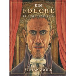 FOUCHE : EL GENIO TENEBROSO POR KIM