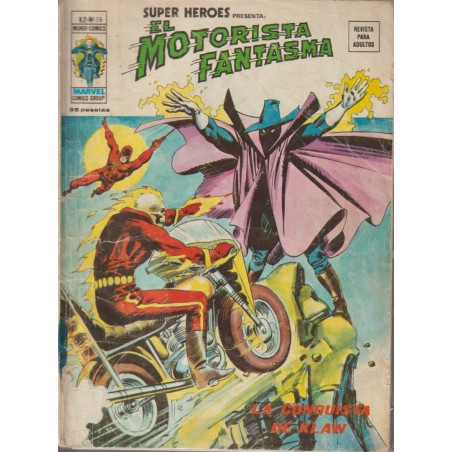 SUPER HEROES PRESENTA VERTICE VOL.2 PRESENTA Nº 58 EL MOTORISTA FANTASMA : LA CONQUISTA DE KLAW