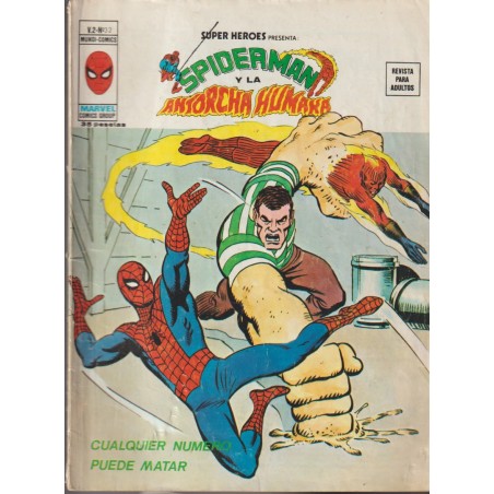 SUPER HEROES PRESENTA ED.VERTICE VOL.2  n. 32 SPIDERMAN Y LA ANTORCHA HUMANA : CUALQUIER NUMERO PUEDE MATAR