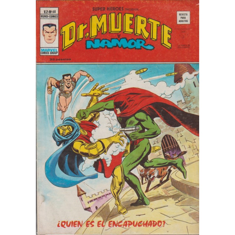 SUPER HEROES PRESENTA ED.VERTICE VOL.2  n. 68 DR.MUERTE Y NAMOR : ¿ QUIEN ES EL ENCAPUCHADO ?