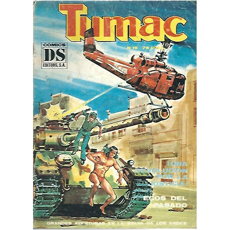 TUMAC Nº 16 UNA REVOLUCION POR LA JUSTICIA Y ECOS DEL PASADO