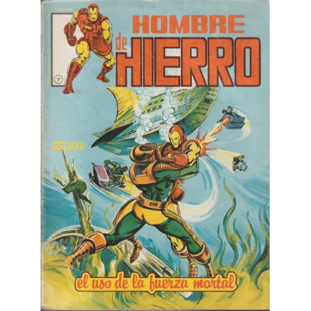 HOMBRE DE HIERRO EDICIONES SURCO n. 7 EL USO DE LA FUERZA MORTAL