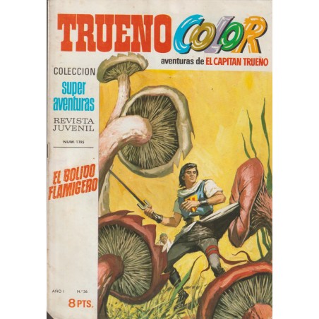 TRUENO COLOR 1º EPOCA EDITORIAL BRUGUERA  n. 36 EL BOLIDO FLAMIGERO