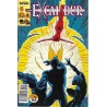 EXCALIBUR VOL.1 Nº 1 AL 16,18 AL 22  mas EL PRIMER PRESTIGIO DONDE COMIENZA LA COLECCION DE CLAREMONT Y DAVIS