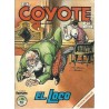 EL COYOTE COMIC-BOOK NUMEROS 1 ,4 AL 9 Y 16