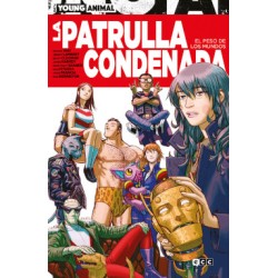 LA PATRULLA CONDENADA POR YOUNG ANIMAL VOL.1 A 4 , COLECCION COMPLETA