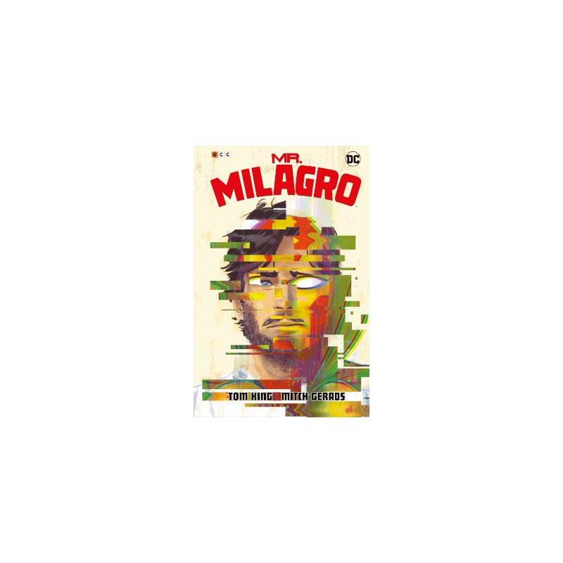 MR.MILAGRO INTEGRAL POR TOM KING Y MITCH GERADS