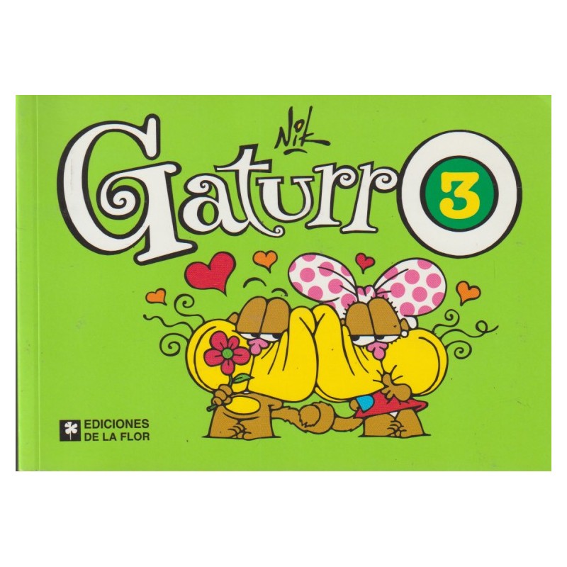 GATURRO Nº 3 , EDICIONES LA FLOR