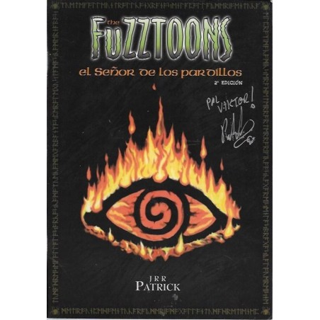 THE FUZZTOONS Nº 1 EL SEÑOR DE LOS PARDILLOS POR PATRICK