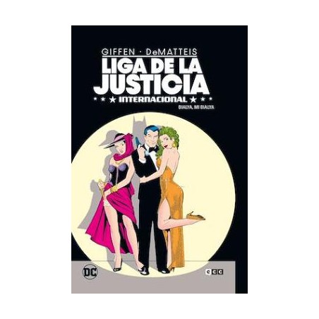 LIGA DE LA JUSTICIA INTERNACIONAL VOL.2 : BIALYA , MI BIALYA , POR KEITH GIFFE, DEMATTEIS Y KEVIN MAGUIRE , ED.ECC , CARTONE