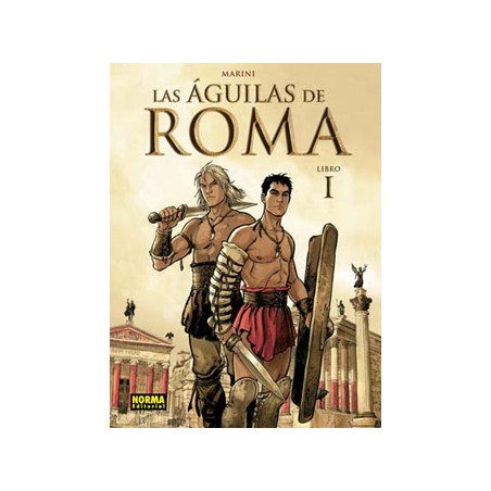 LAS AGUILAS DE ROMA LIBRO I POR MARINI , 4ª ED.