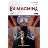 EX MACHINA ED.ECC VOL.1 Y 2 DE 10 : ESTADO DE EMERGENCIA Y LA MARCA