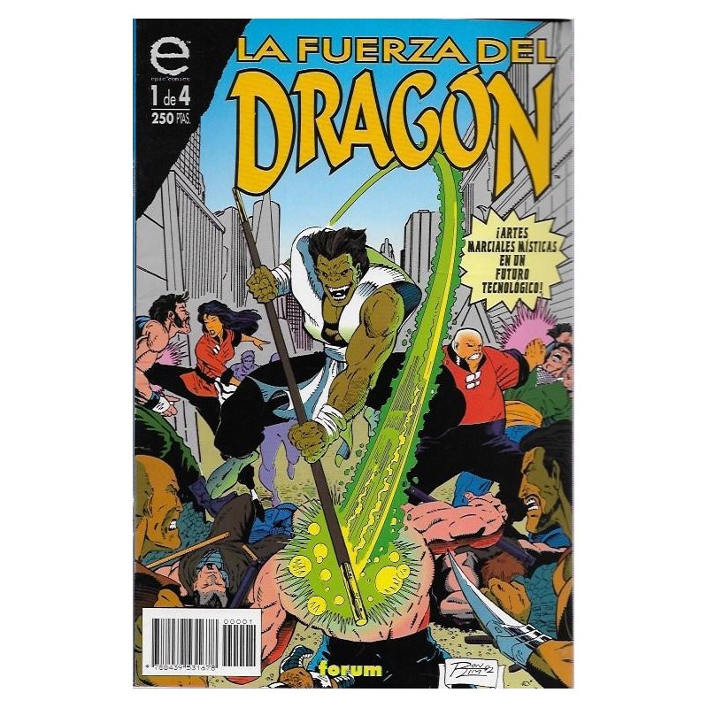 EPIC COMIC LA FUERZA DEL DRAGON Nº 1 DE 4 , ¡ ARTES MARCIALES MISTICAS EN UN FUTURO TECNOLOGICO ¡