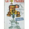 LA PAJARA Nº 4 REVISTA DE HUMOR , FANZINE ¡ ESPECIAL TRABAJO ¡