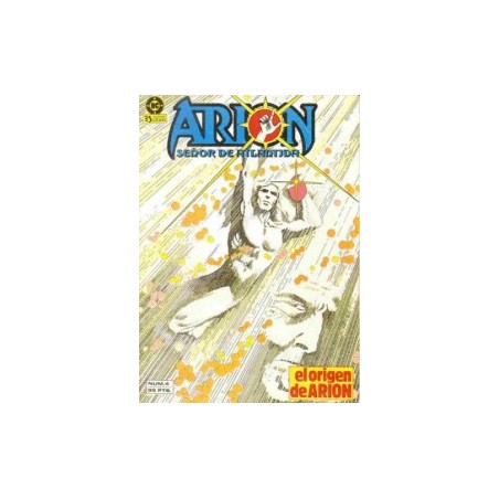 ARION SEÑOR DE LA ATLANTIDA Nº 4 EL ORIGEN DE ARION