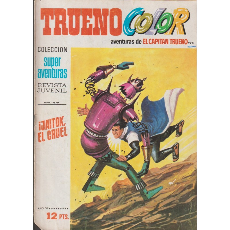 TRUENO COLOR 1º EPOCA EDITORIAL BRUGUERA  n. 278 ¡JAITOK_ EL CRUEL!