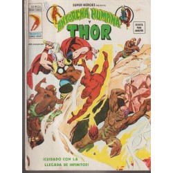 SUPER HEROES PRESENTA VERTICE VOL.2 Nº 24 - LA ANTORCHA HUMANA Y THOR - CUIDADO CON LA LLEGADA DE INFINITO