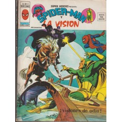 SUPER HEROES PRESENTA VOL.2 ED.VERTICE Nº 48 SPIDERMAN Y LA VISION : ¡ VISIONES DE ODIO ¡