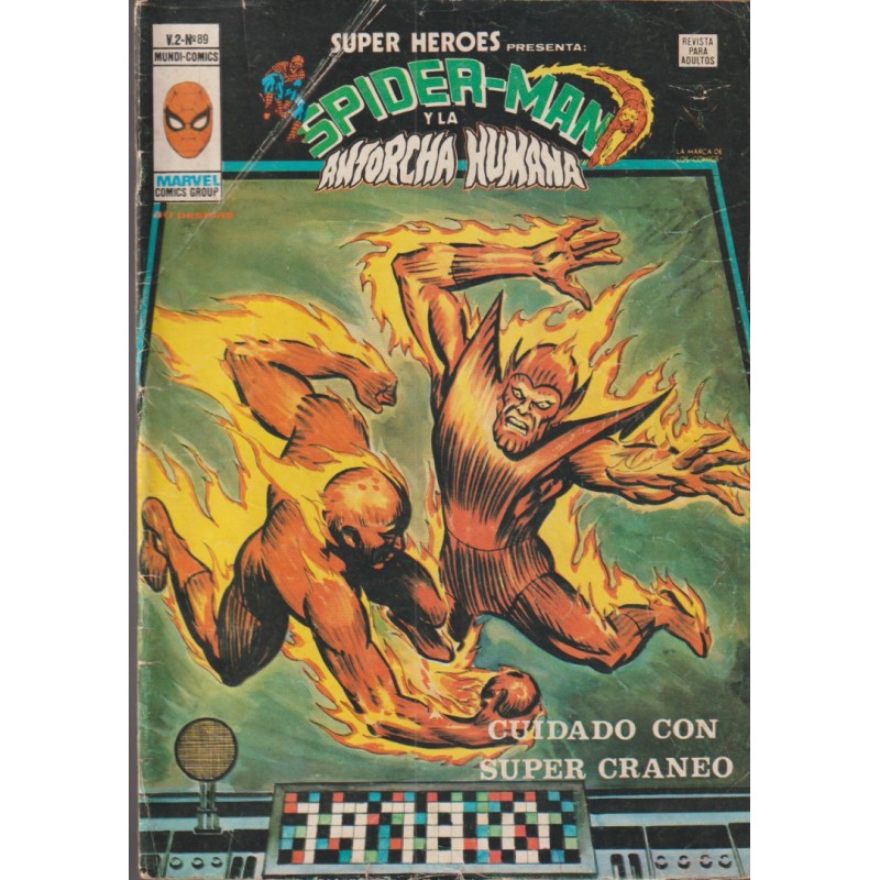 SUPER HEROES PRESENTA VERTICE VOL.2  n. 89 SPIDERMAN Y LA ANTORCHA HUMANA - CUIDADO CON SUPER CRANEO