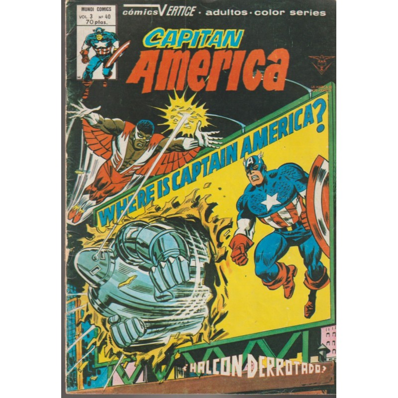 CAPITAN AMERICA VERTICE VOL.3 n. 40 ¡ EL HALCON DERROTADO ¡