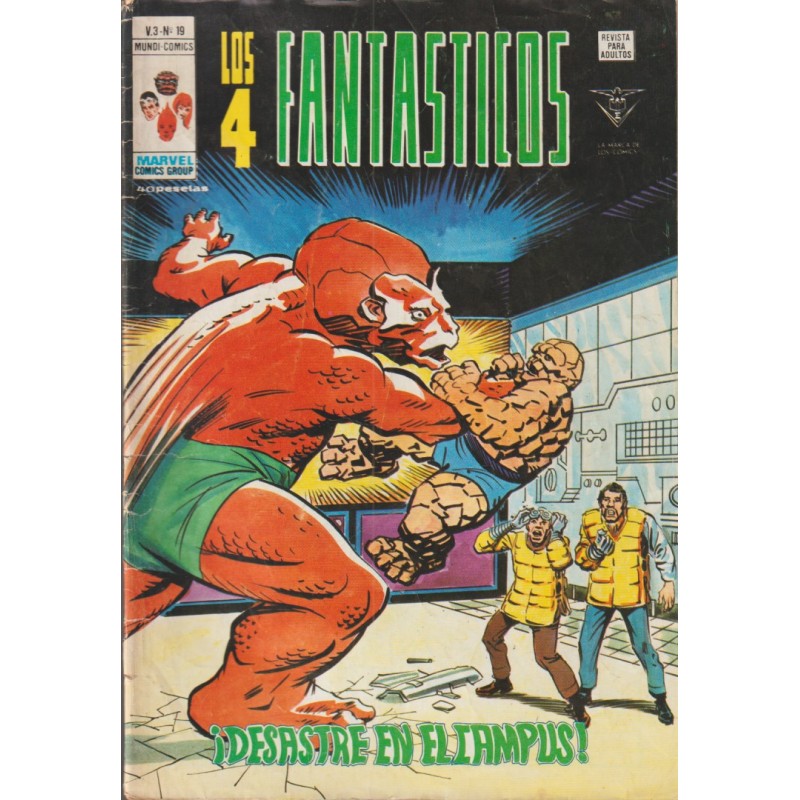 LOS 4 FANTASTICOS ED.VERTICE VOL.3 Nº 18 ¡ DESASTRE EN EL CAMPUS ¡