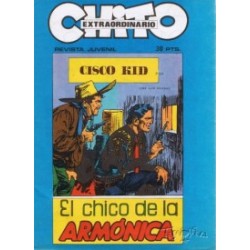 CISCO KID POR JOSE LUIS SALINAS ,CHITO EXTRAORDINARIO  7 AVENTURAS COMPLETAS