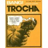 BANG TROYA NUMEROS 1 AL 8 , COLECCION COMPLETA