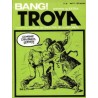 BANG TROYA NUMEROS 1 AL 8 , COLECCION COMPLETA