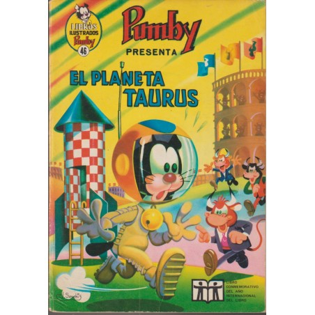 PUMBY LIBROS ILUSTRADOS NUMERO 46 : EL PLANETA TAURUS