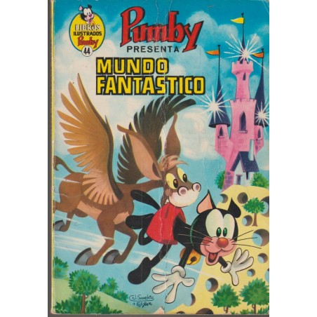 PUMBY LIBROS ILUSTRADOS NUMERO 44 : MUNDO FANTASTICO