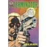 TERMINATOR 1ª SERIE COMIC-BOOK , COLECCION COMPLETA Nº 1 AL 4