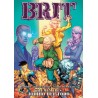 BRIT VOL.1 A 3  : VIEJO SOLDADO ,AUSENTE SIN PERMISO Y JODIDO DEL TODO POR ROBERT KIRKMAN