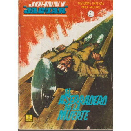 JOHNNY JAGUAR Nº 12 EL ASERRADERO DE LA MUERTE