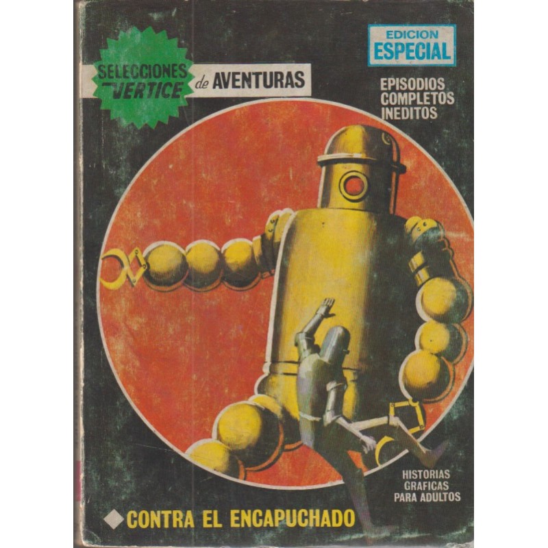 SELECCIONES VERTICE DE AVENTURAS VOL.1 Nº 31 ARCHIE EL ROBOT : CONTRA EL ENCAPUCHADO