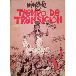 TIEMPO DE TRANSICION 1974-76 POR MINGOTE