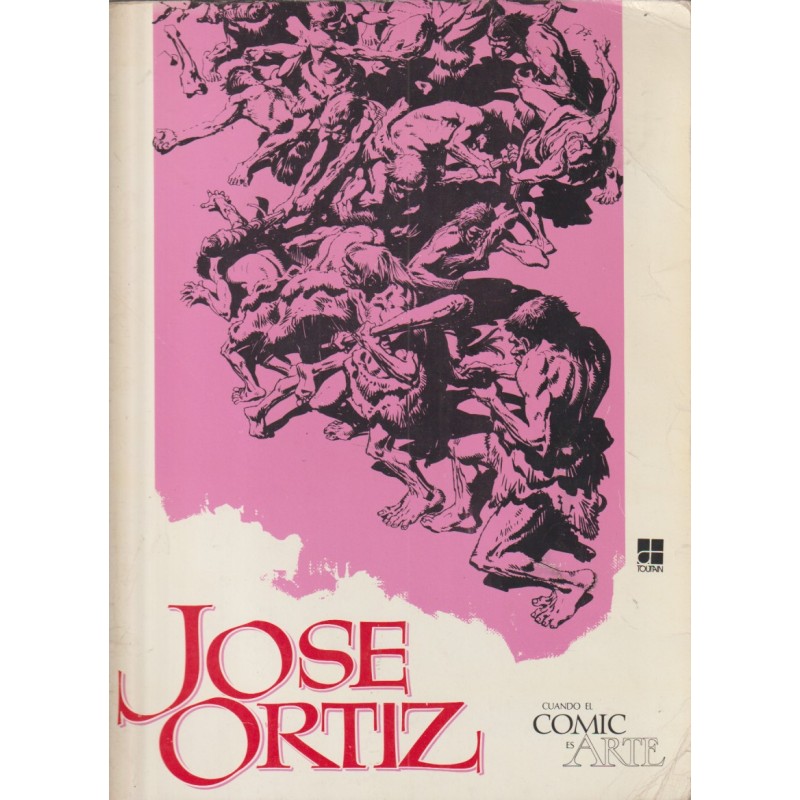 CUANDO EL COMIC ES ARTE - JOSE ORTIZ