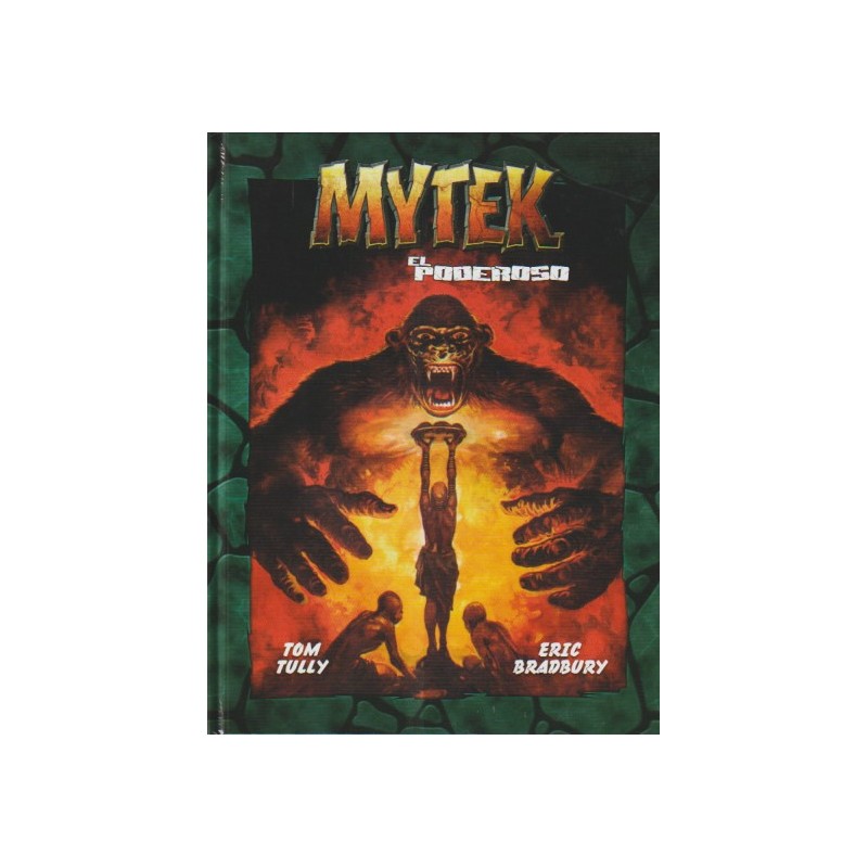 MYTEK EL PODEROSO ED.DOLMEN VOL.1 Y 2 POR TOM TULLY Y ERIC BRADBURY