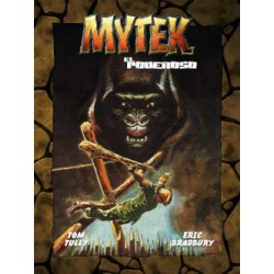 MYTEK EL PODEROSO ED.DOLMEN VOL.1 Y 2 POR TOM TULLY Y ERIC BRADBURY