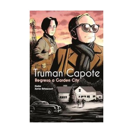 TRUMAN CAPOTE REGRESO A GARDEN CITY