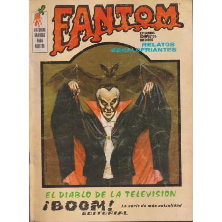 FANTOM ED.VERTICE VOL.1 Nº 3 EL DIABLO DE LA TELEVISION Y ¡ BOOM ¡