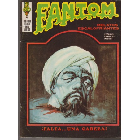 FANTOM ED.VERTICE VOL.1 Nº 24 ¡ FALTA ... UNA CABEZA ¡