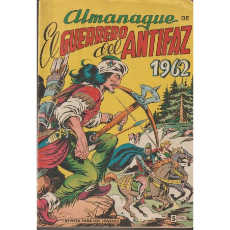 ALMANAQUE DE EL GUERRERO DEL ANTIFAZ 1962 , ORIGINAL