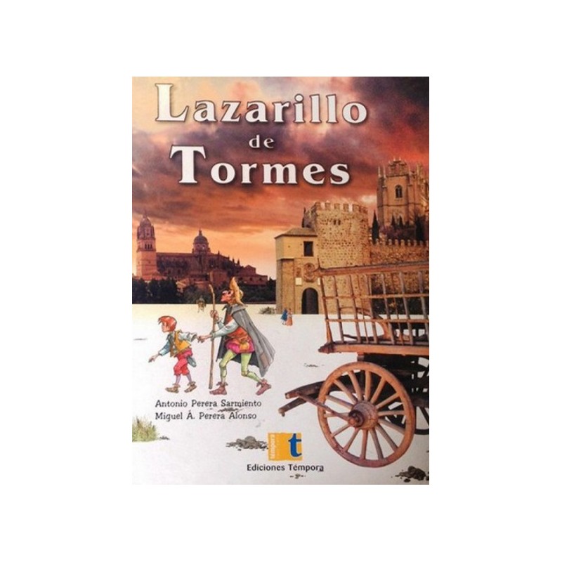 Clasicos con chispa nº 1 El Lazarillo de Tormes