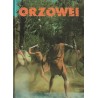 ORZOWEI POR ALBERTO MANZI , CIRCULO DE LECTORES ,COMIC TIPO FOTONOVELA