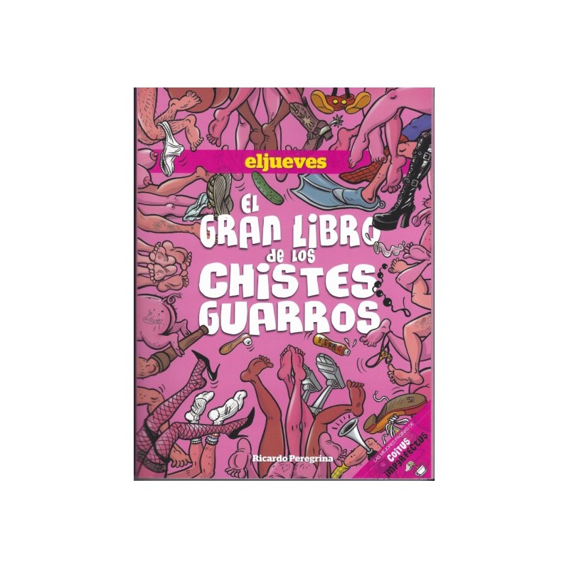 EL JUEVES ESPECIAL Nº 16 EL GRAN LIBRO DE LOS CHISTES GUARROS