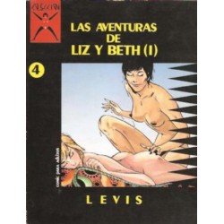 COLECCION X  COMICS PARA ADULTOS EDITORIAL LA CUPULA NUMERO 4,9,20 Y 28 - LAS AVENTURAS DE LIZ Y BETH COMPLETA 4 ALBUMES POR LEVIS