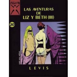 COLECCION X  COMICS PARA ADULTOS EDITORIAL LA CUPULA NUMERO 4,9,20 Y 28 - LAS AVENTURAS DE LIZ Y BETH COMPLETA 4 ALBUMES POR LEVIS